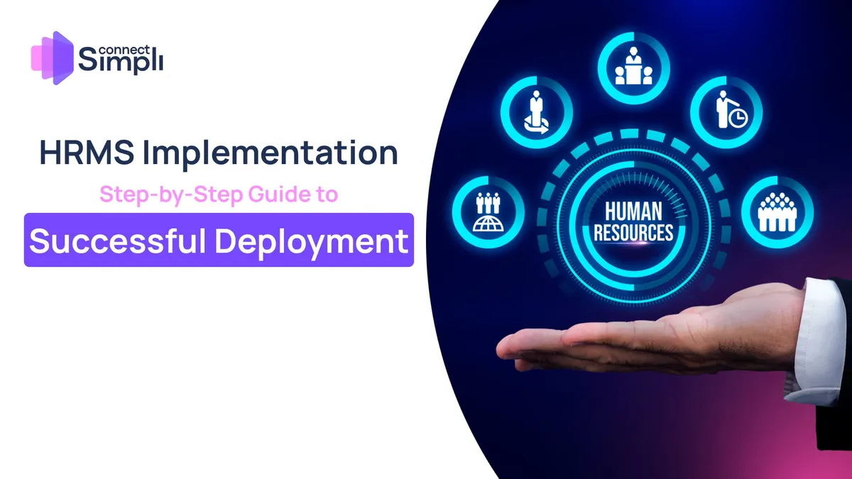 HRMS Implementation: Step-by-Step Guide to Successful Deployment