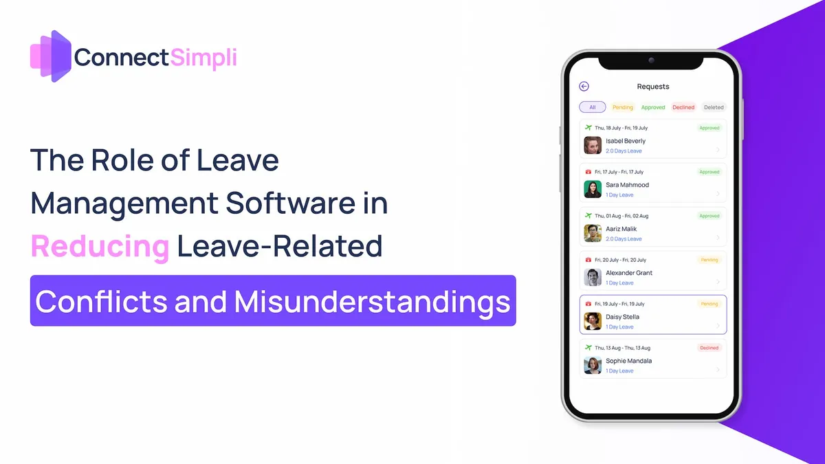 The Role of Leave Management Software in Reducing Leave-Related Conflicts and Misunderstandings