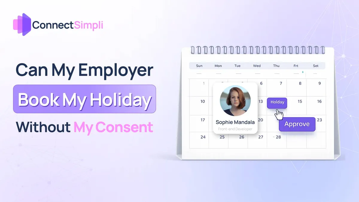 Can My Employer Book My Holiday Without My Consent?