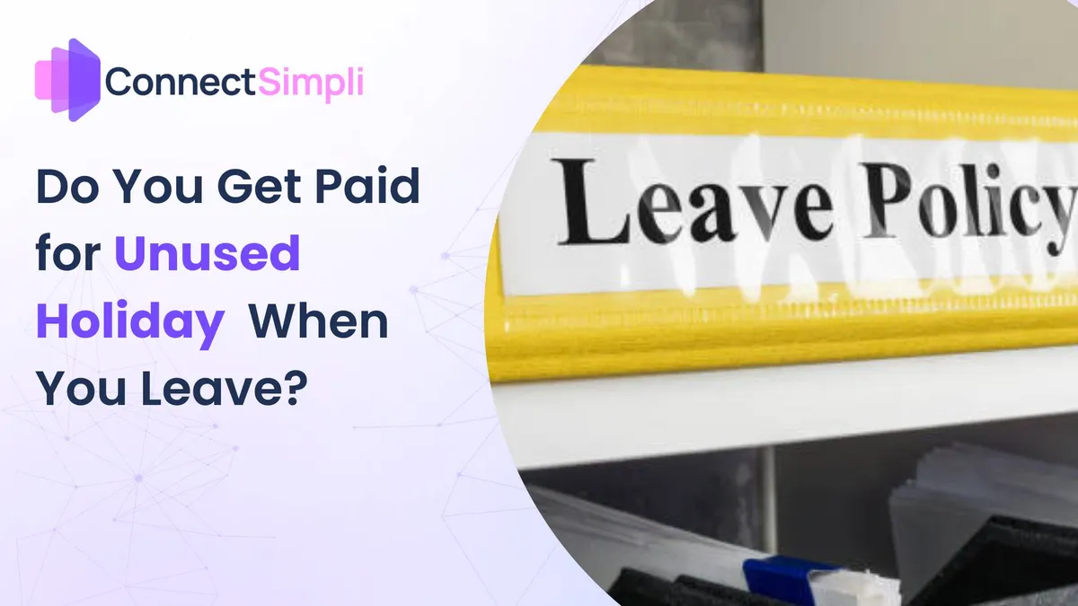 Do You Get Paid for Unused Holiday When You Leave?