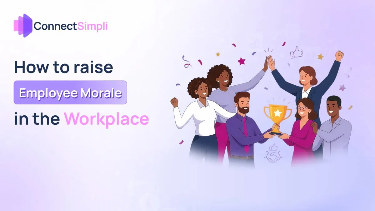 How to Raise Employee Morale in the Workplace?