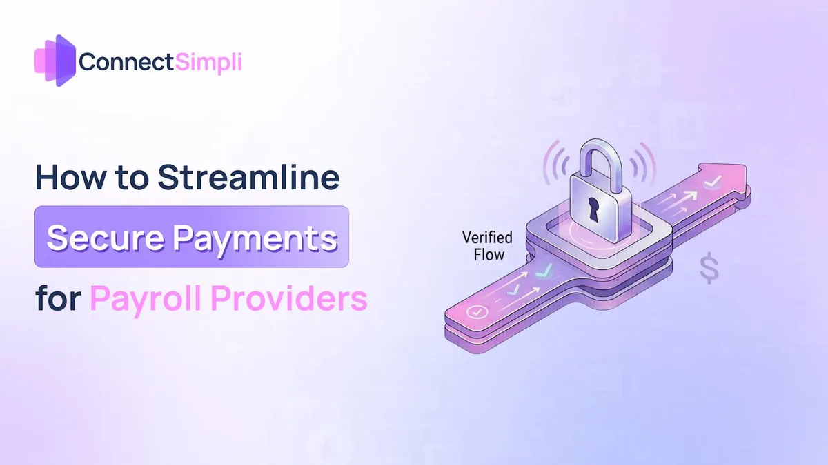 How to Streamline Secure Payments in Payroll Providers?