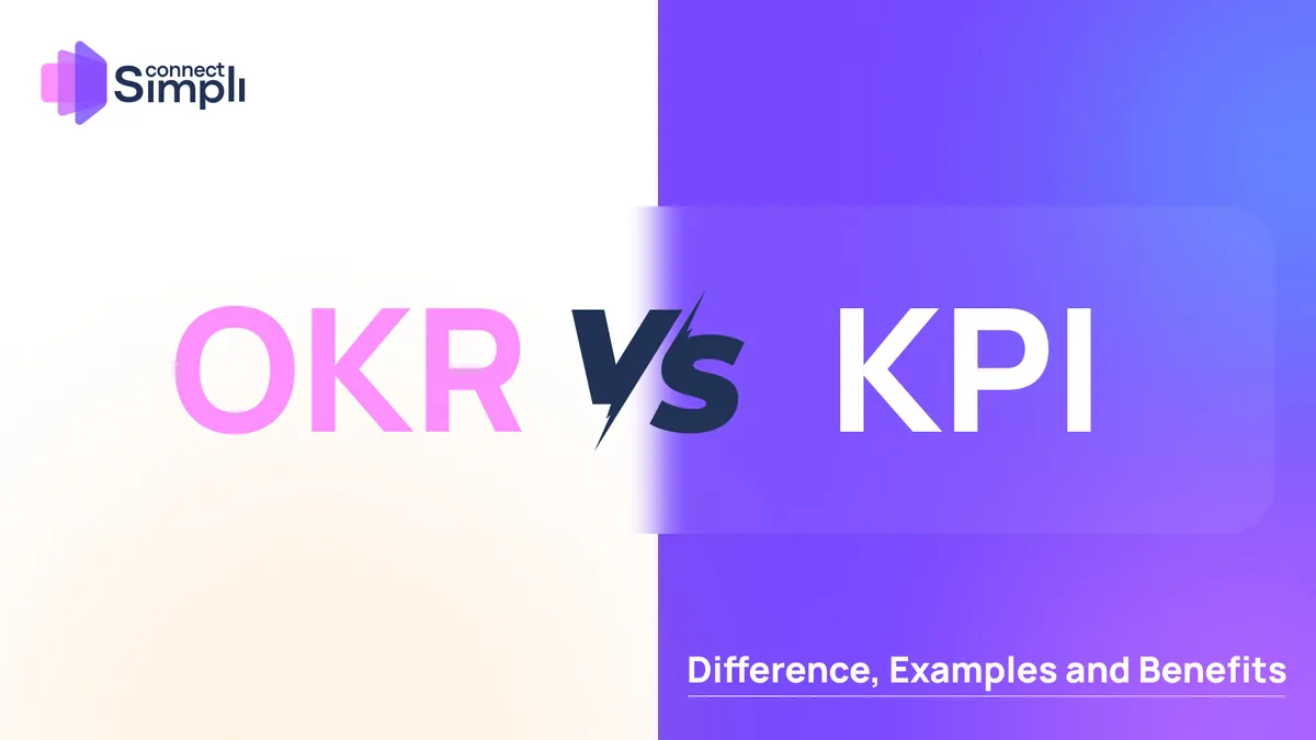 OKR vs KPI: Difference, Examples and Benefits